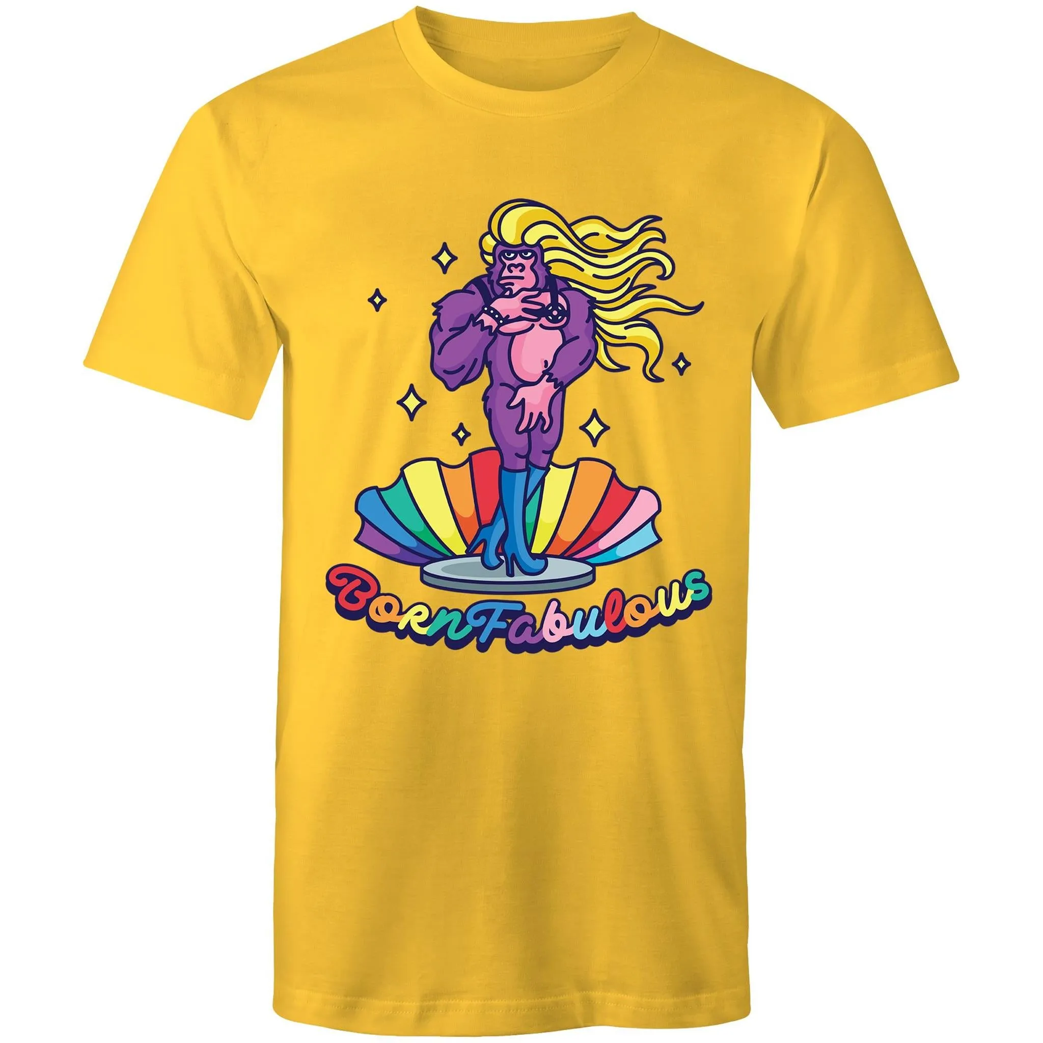 Born Fabulous T-Shirt Unisex (LG169)