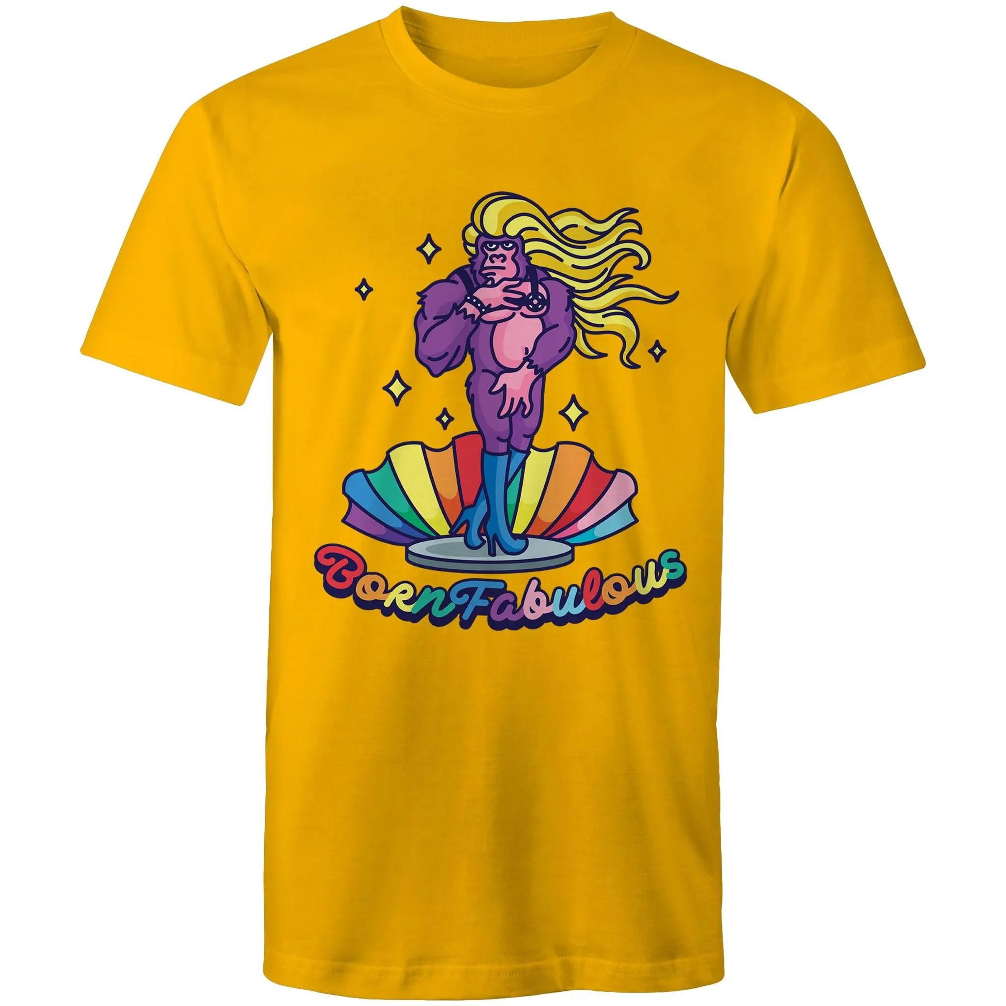 Born Fabulous T-Shirt Unisex (LG169)