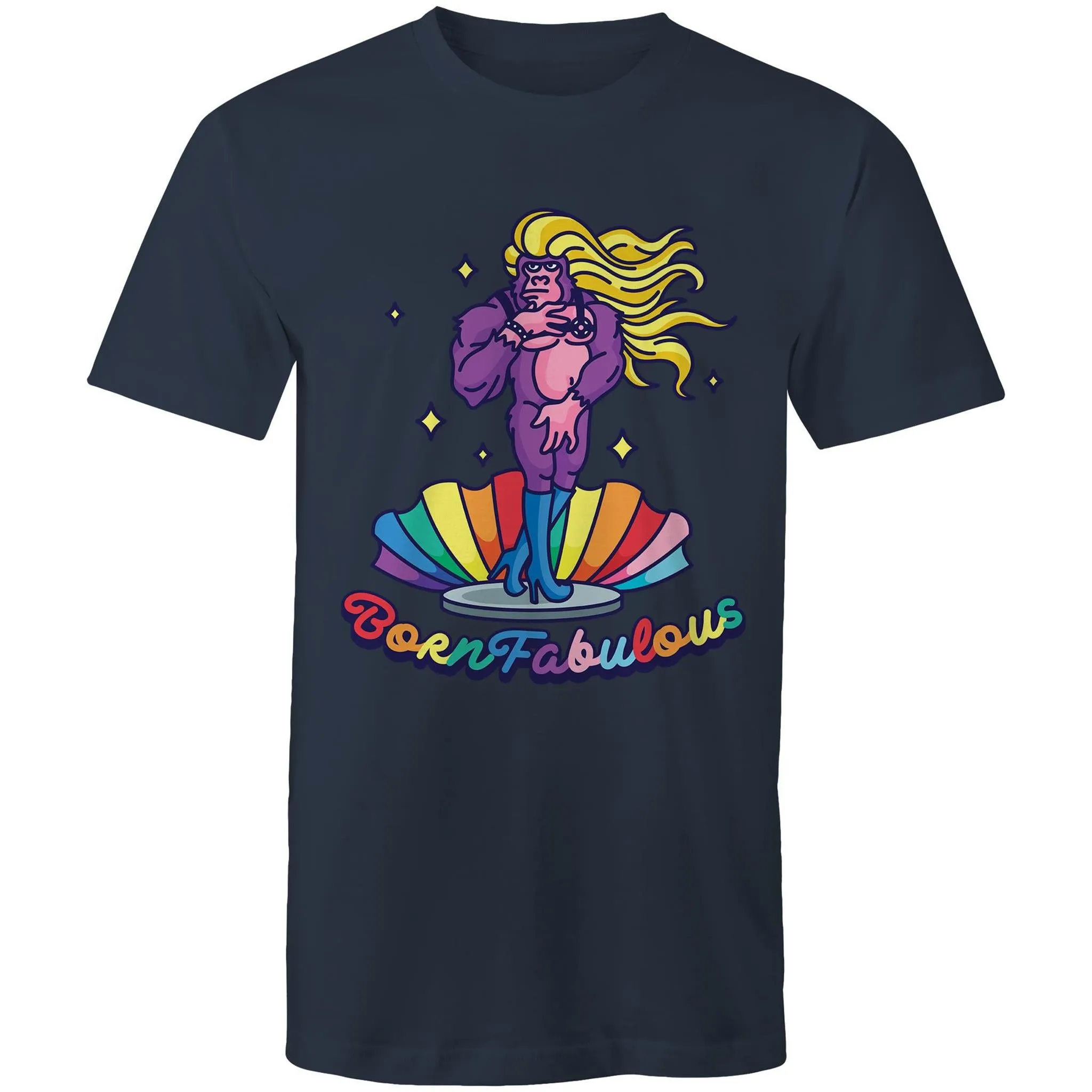 Born Fabulous T-Shirt Unisex (LG169)