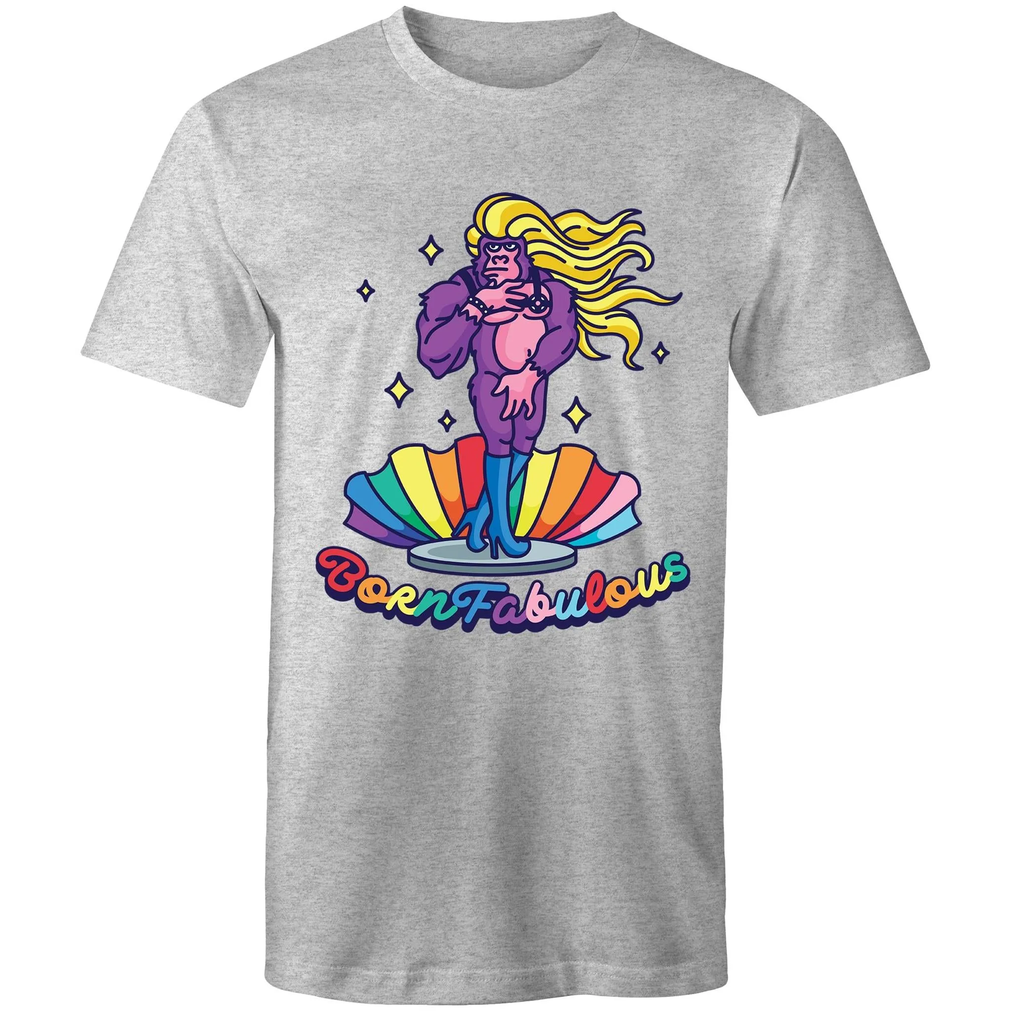 Born Fabulous T-Shirt Unisex (LG169)