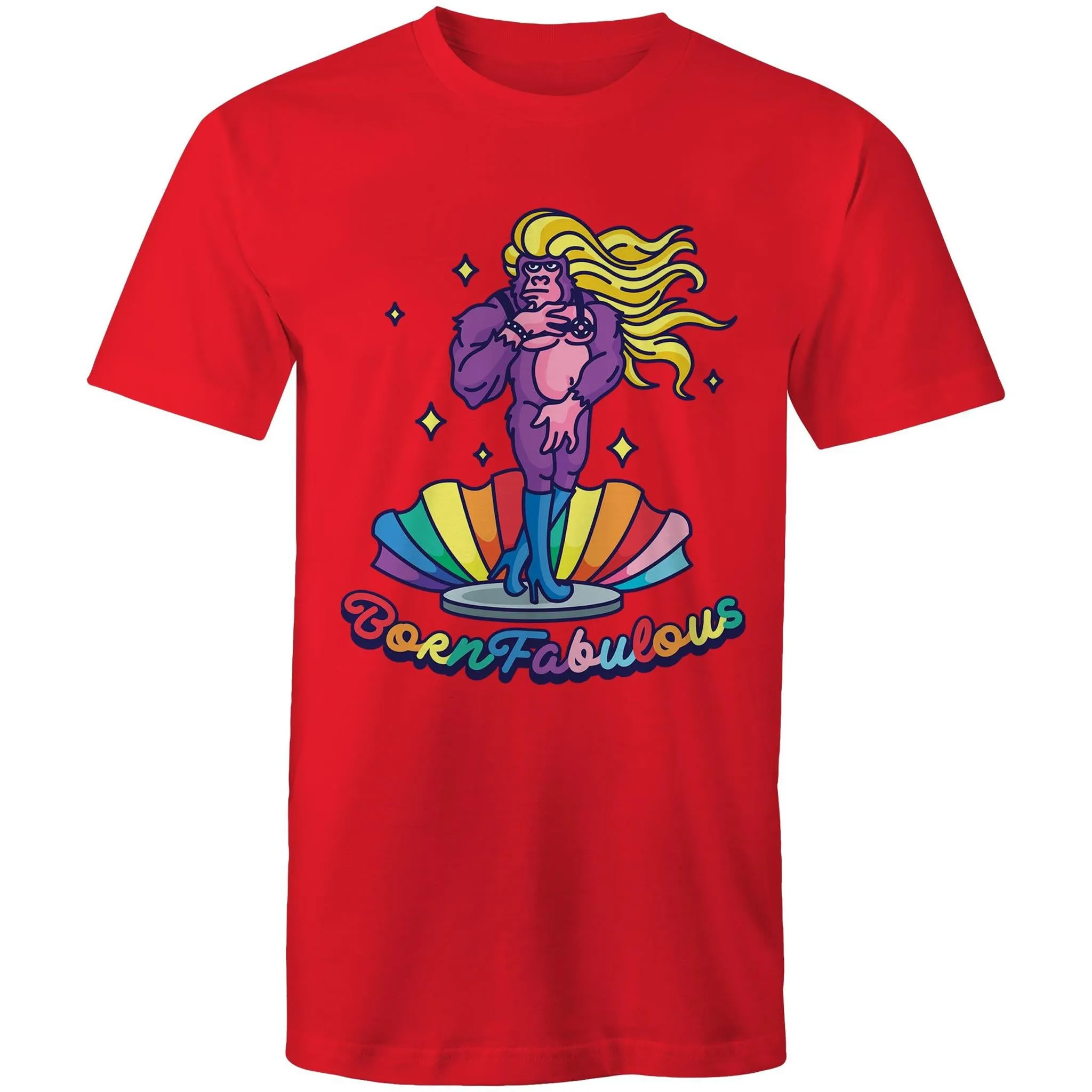 Born Fabulous T-Shirt Unisex (LG169)