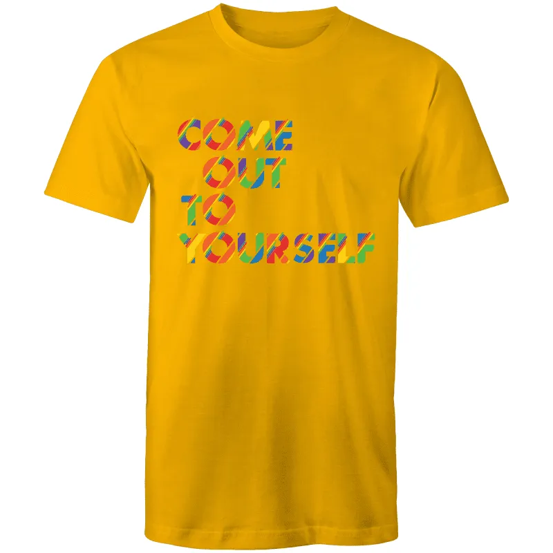 Coming Out Quote T-Shirt Unisex (LG044)