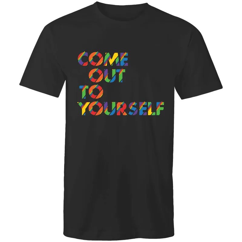 Coming Out Quote T-Shirt Unisex (LG044)