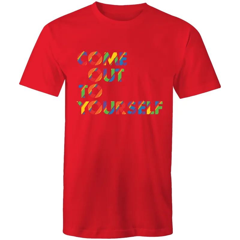 Coming Out Quote T-Shirt Unisex (LG044)