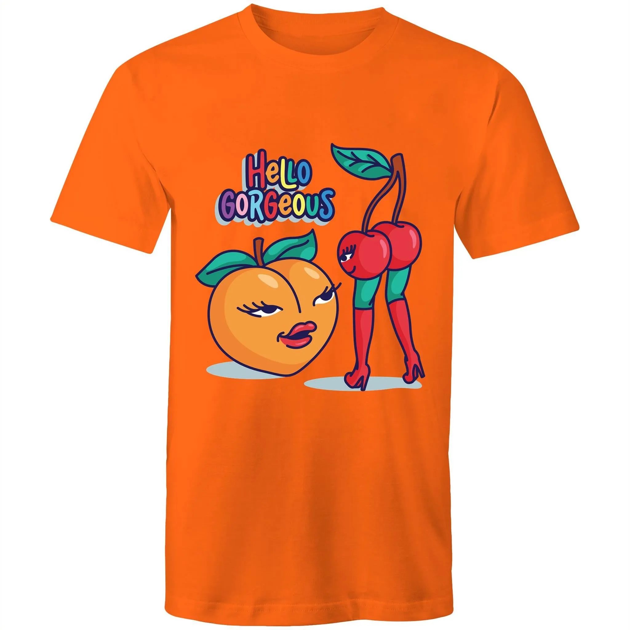 Hello Gorgeous T-Shirt Unisex (L022)