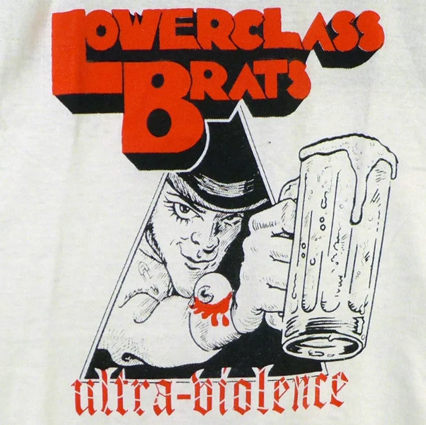 Lower Class Brats Ultra Violence