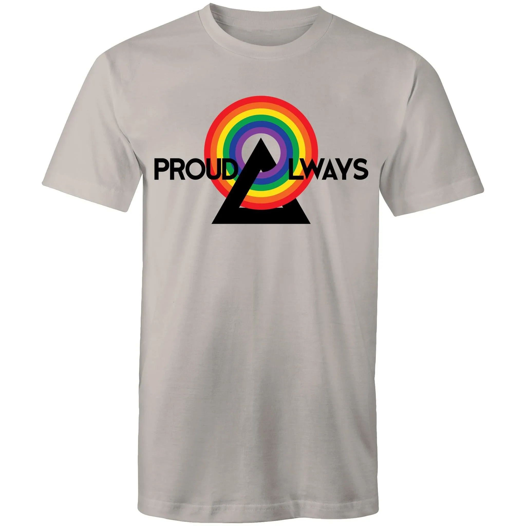 Proud Always LGBT T-Shirt Unisex (LG030)