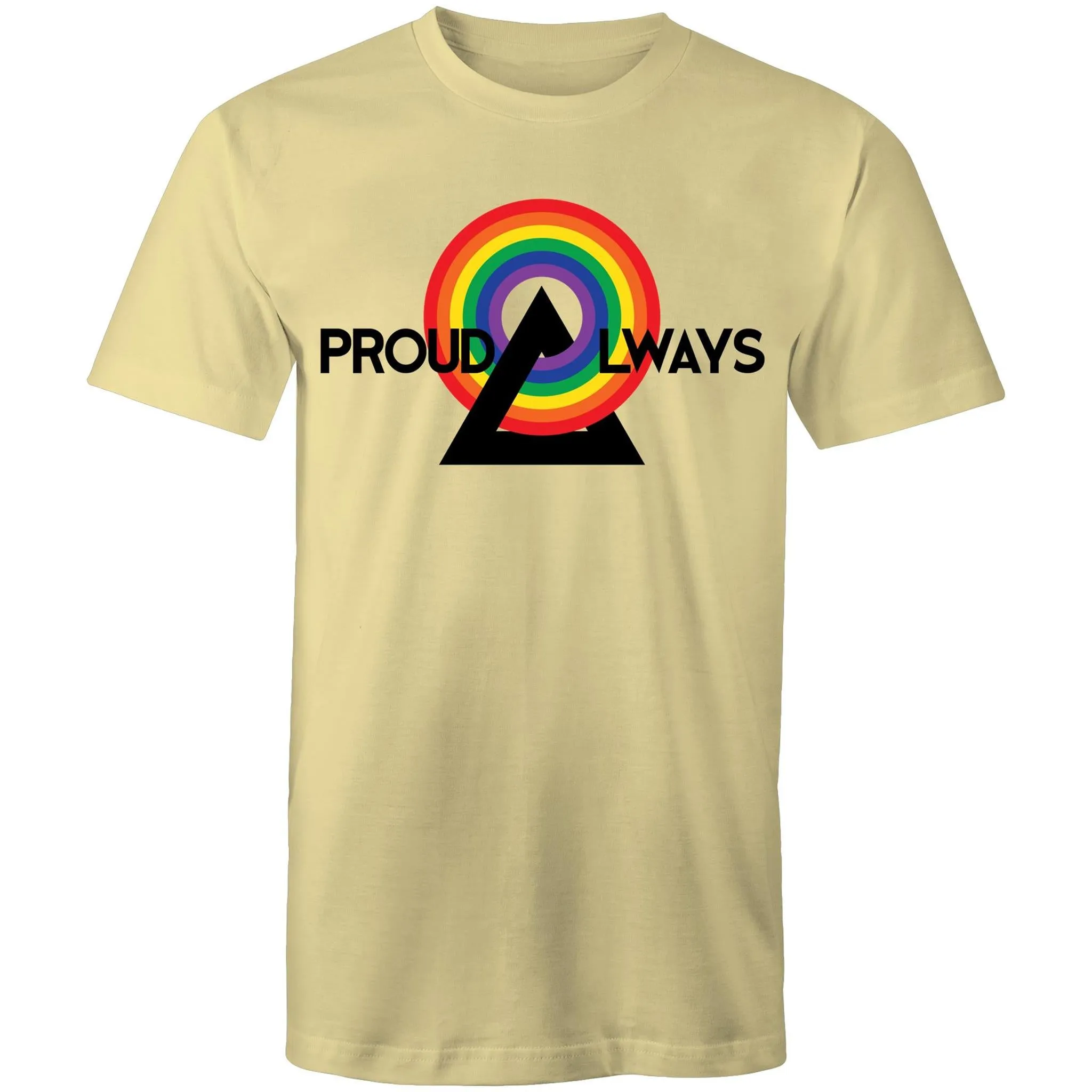 Proud Always LGBT T-Shirt Unisex (LG030)