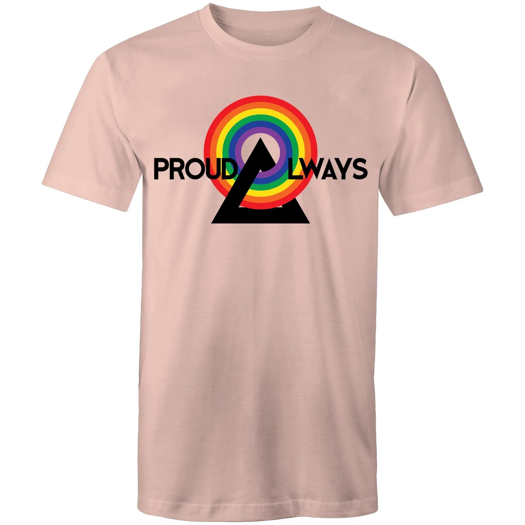 Proud Always LGBT T-Shirt Unisex (LG030)