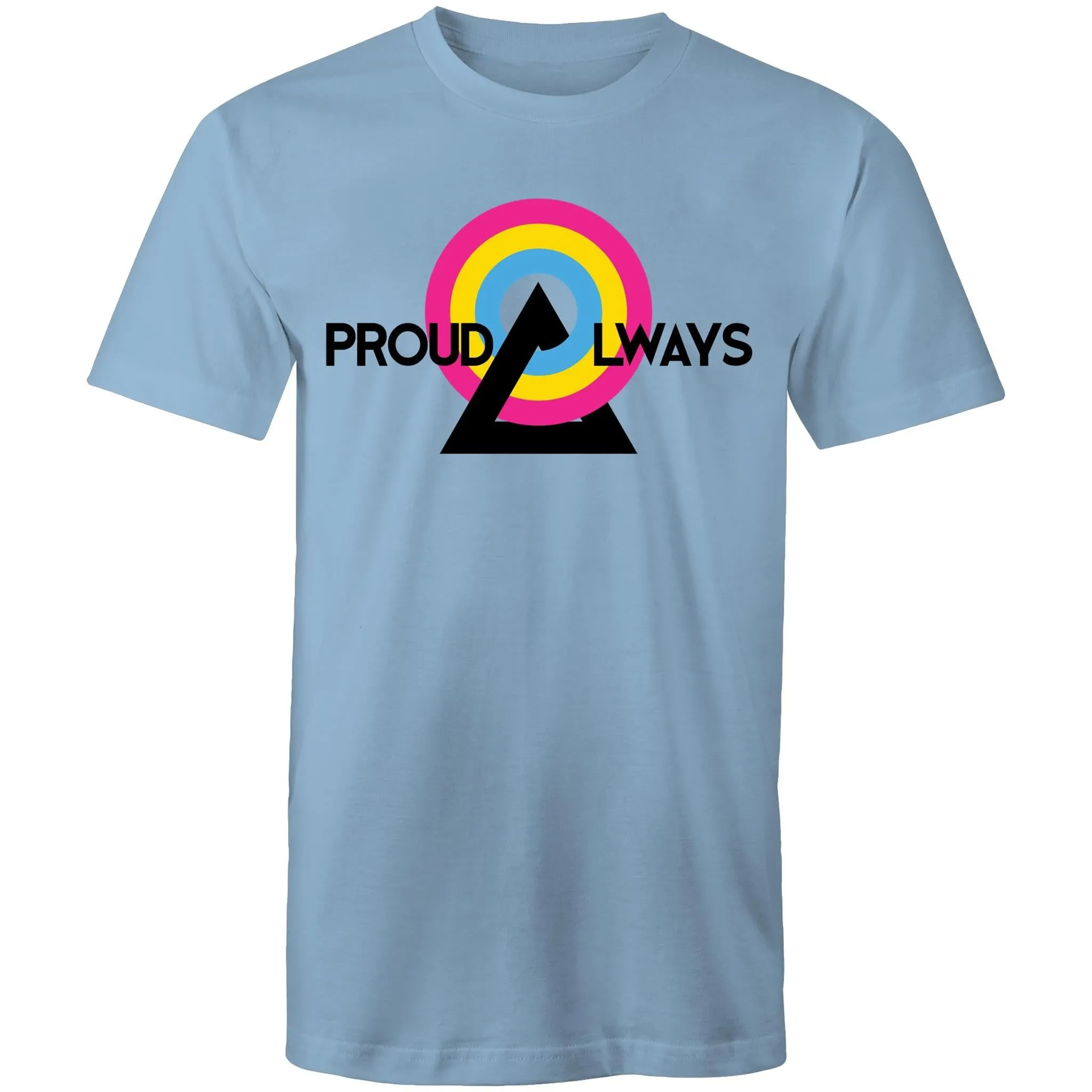 Proud Always Pansexual T-Shirt Unisex (P005)