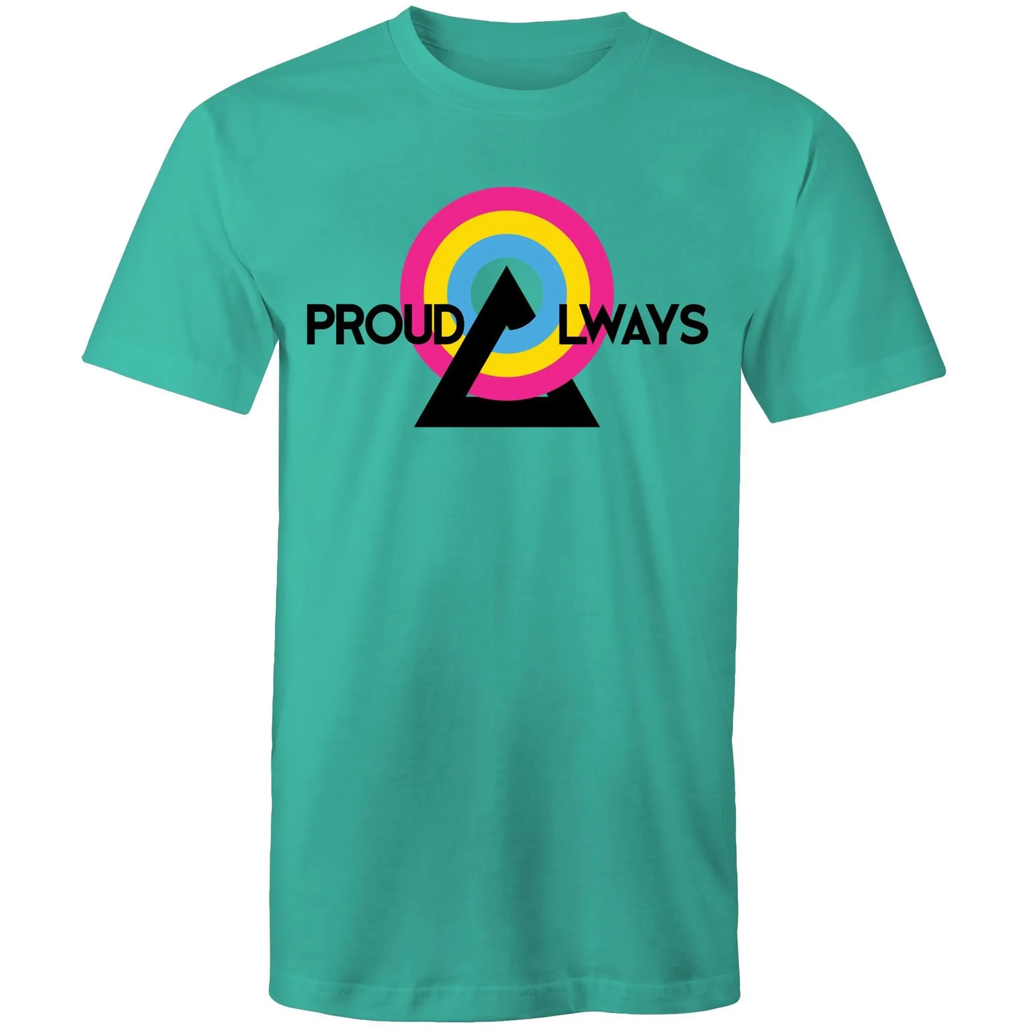 Proud Always Pansexual T-Shirt Unisex (P005)